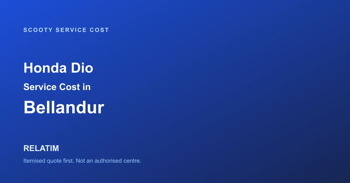 Honda Dio Service Cost in Bellandur, Bangalore